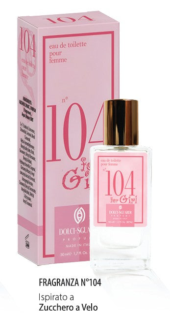 Profumo DOLCI SGUARDI N.104 (Pink Sugar) 50 ml